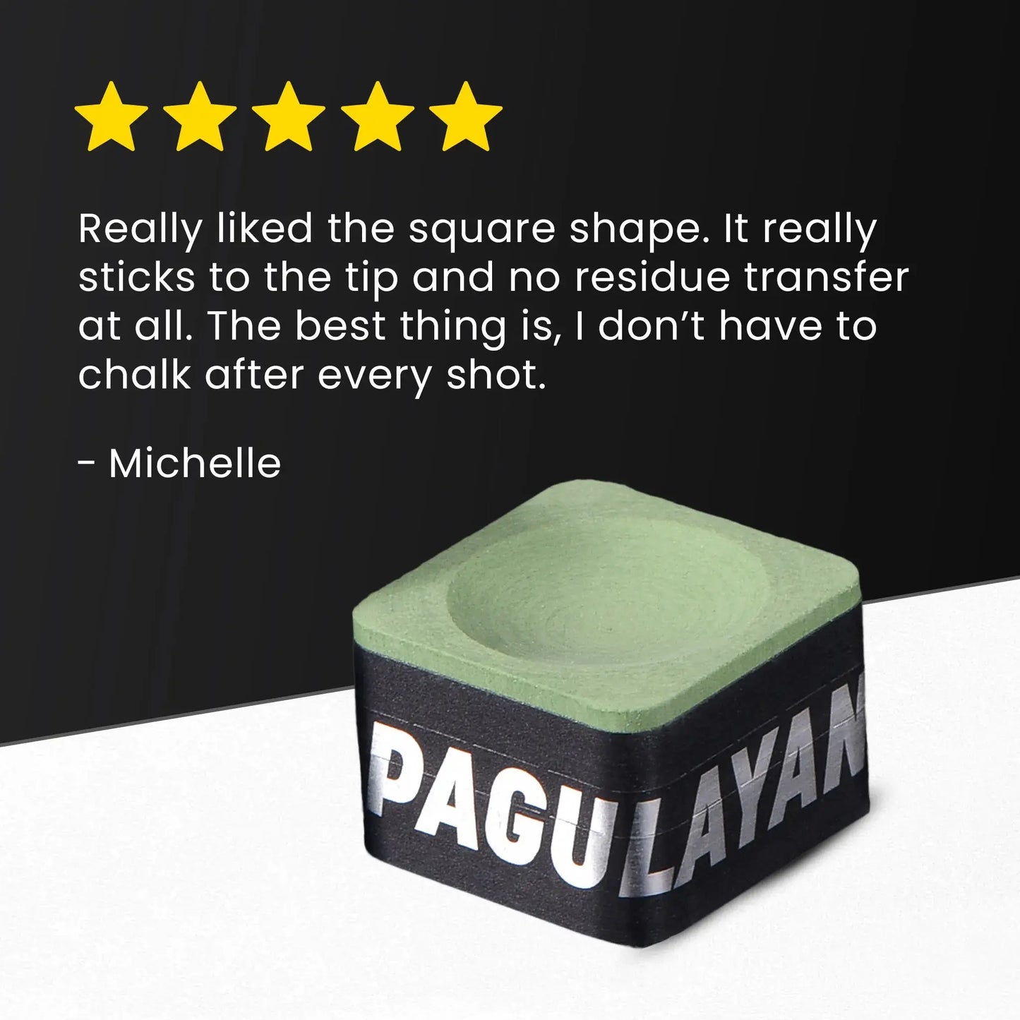 Pagulayan Green Chalk shown beside a five star customer review in a product testimonial image.
